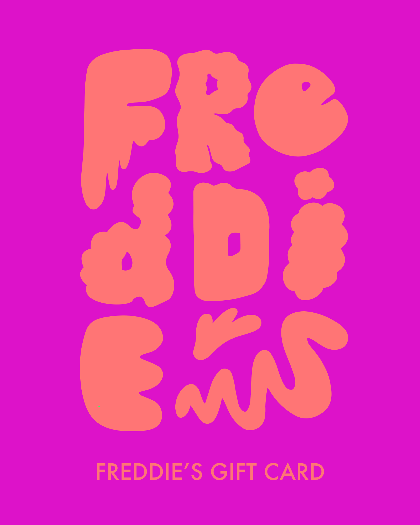 Freddie's Gift Card (Digital)